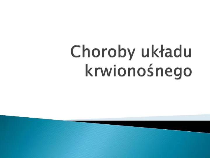 choroby uk adu krwiono nego