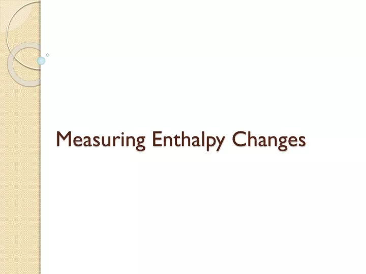measuring enthalpy changes