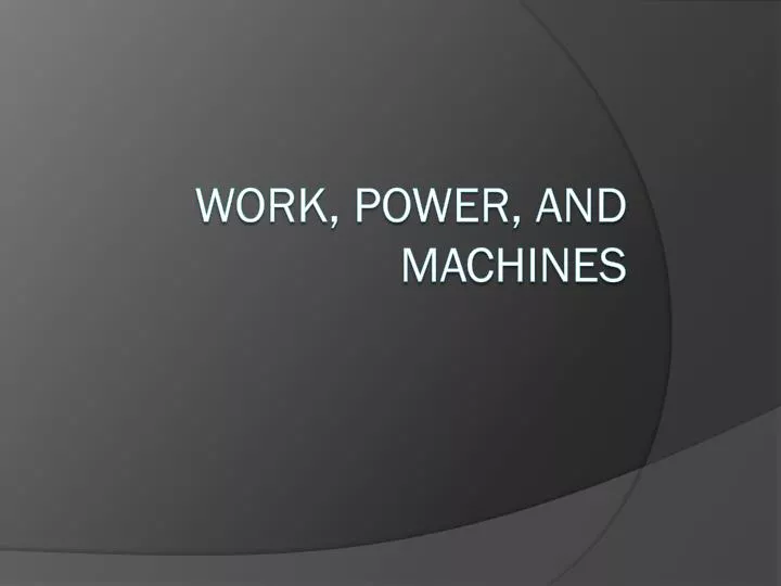 work power and machines