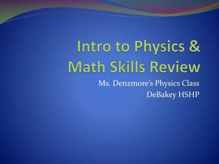 intro to physics math skills review