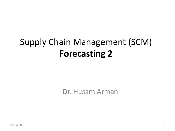 supply chain management scm forecasting 2