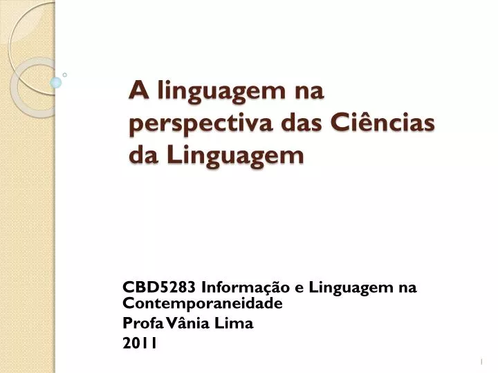 a linguagem na perspectiva das ci ncias da linguagem