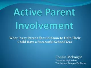 Active Parent Involvement