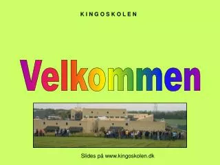 k i n g o s k o l e n