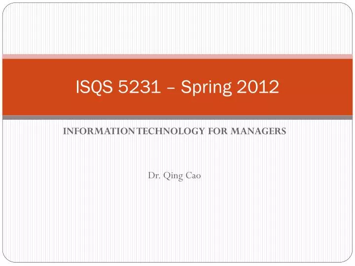 isqs 5231 spring 2012