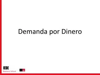 demanda por dinero