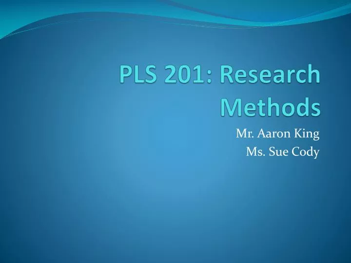 pls 201 research methods