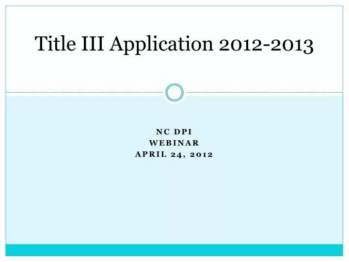 title iii application 2012 2013