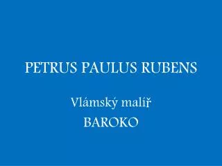 petrus paulus rubens