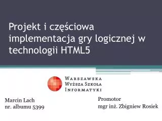projekt i cz ciowa implementacja gry logicznej w technologii html5