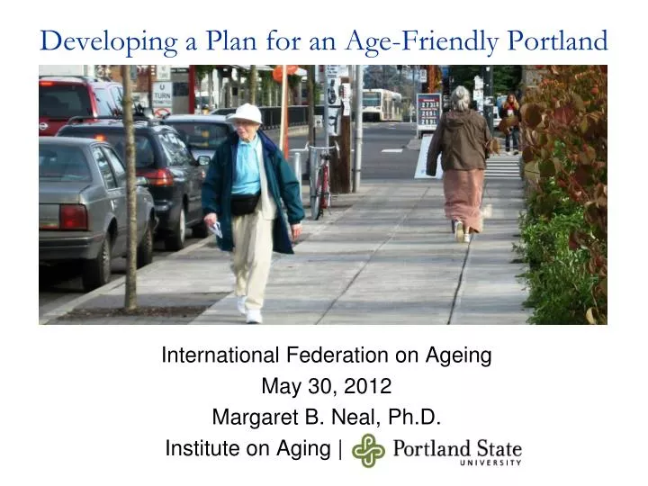 developing a plan for an age friendly portland