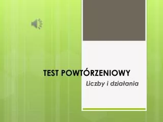 TEST POWTÓRZENIOWY