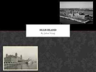 Ellis Island