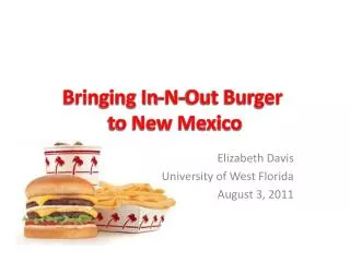 Bringing In-N-Out Burger to New Mexico