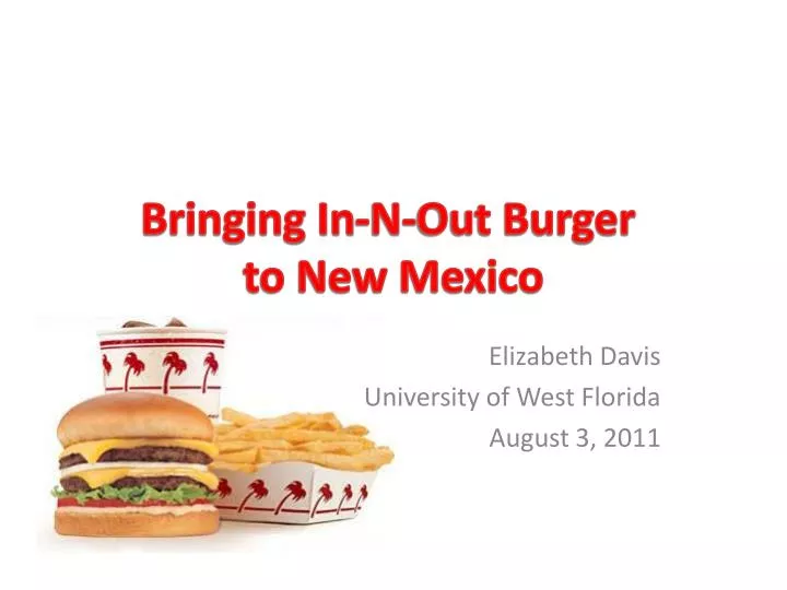 bringing in n out burger to new mexico