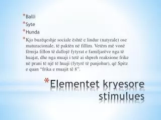 elementet kryesore stimulues