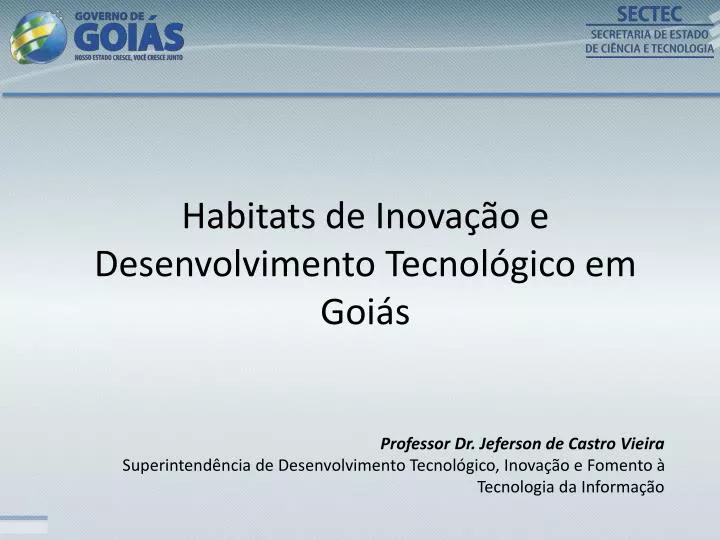 habitats de inova o e desenvolvimento tecnol gico em goi s