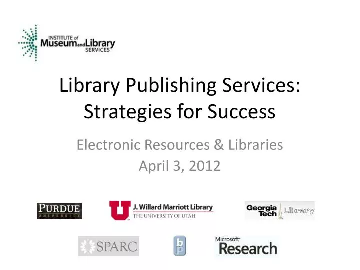library publishing services strategies for success