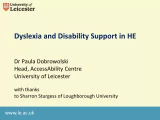 Dyslexia and Disability Support in HE