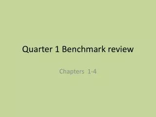 quarter 1 benchmark review