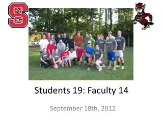 Students 19: Faculty 14
