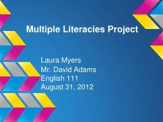 Multiple Literacies Project