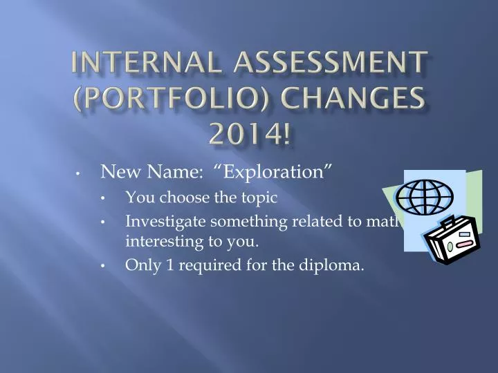 internal assessment portfolio changes 2014