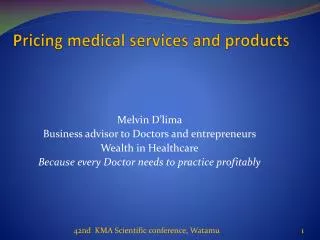 Pricing medical services and products