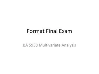 Format Final Exam