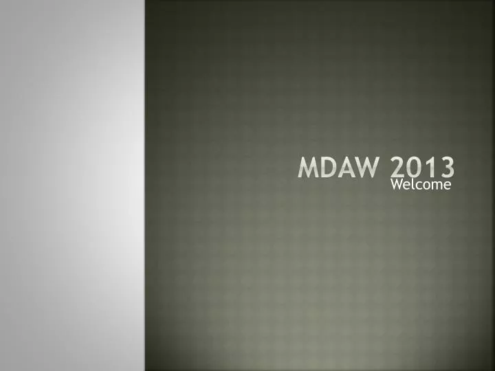 mdaw 2013