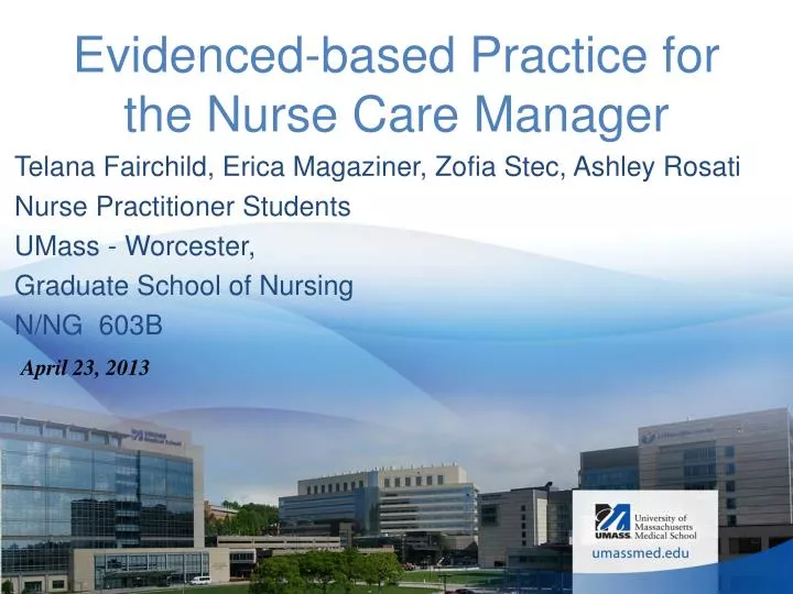 evidenced based practice for the nurse care manager