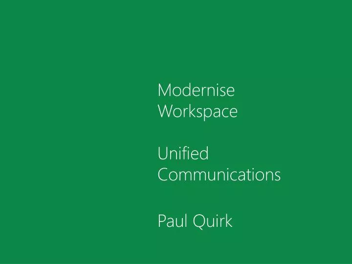 modernise workspace unified communications