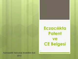eczac l kta patent ve ce belgesi