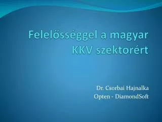 felel ss ggel a magyar kkv szektor rt