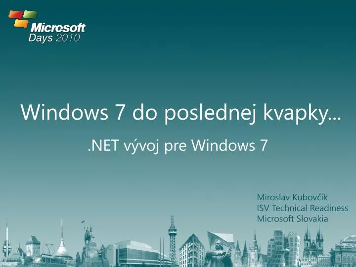 windows 7 do poslednej kvapky