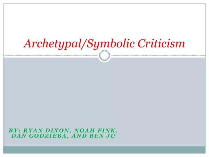 archetypal symbolic criticism