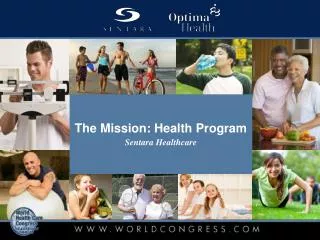 The Mission: Health Program Sentara Healthcare