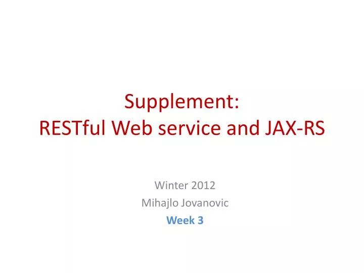 supplement restful web service and jax rs
