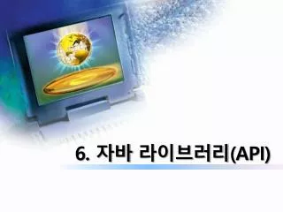6 api