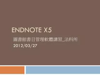 endnote x5