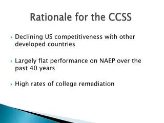 Rationale for the CCSS