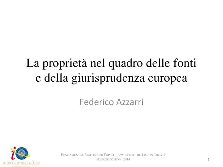 la propriet nel quadro delle fonti e della giurisprudenza europea