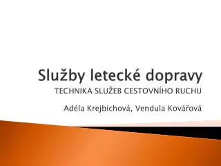 Služby letecké dopravy