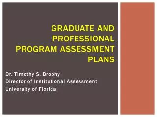 graduate and professional program Assessment Plans