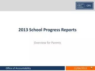 2013 School Progress Reports