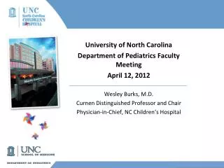 University of North Carolina Department of Pediatrics Faculty Meeting April 12, 2012