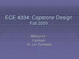 ECE 4334: Capstone Design Fall 2009