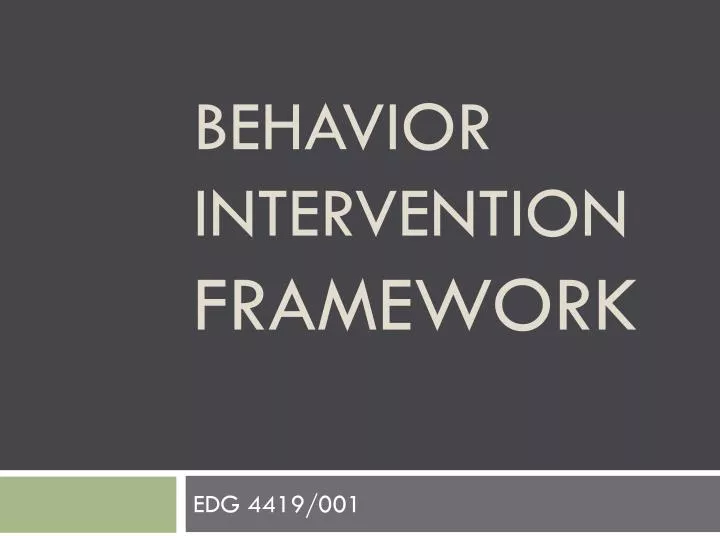 behavior intervention framework