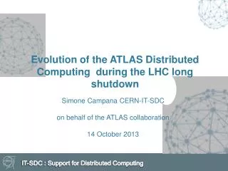Evolution of the ATLAS Distributed Computing during the LHC long shutdown