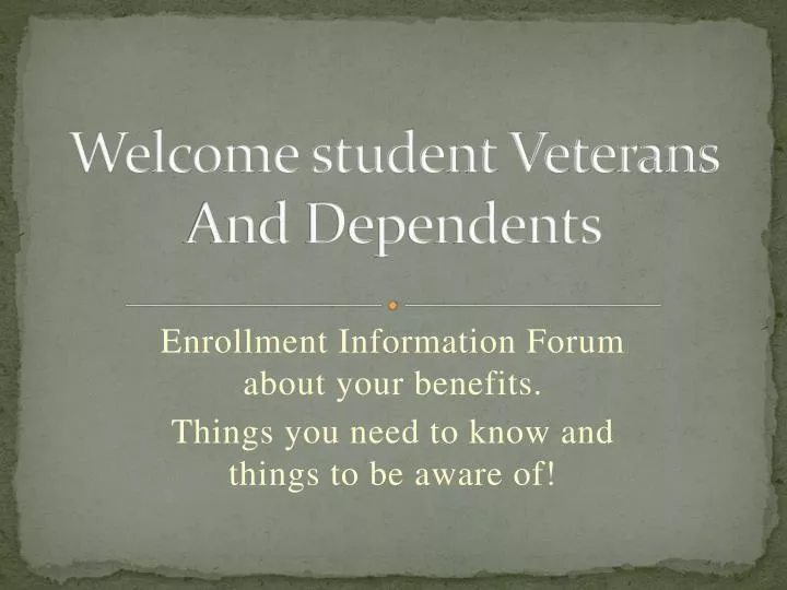 welcome student veterans and dependents